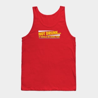 Not Drunk Fighting Parkinsons Disease Tank Top